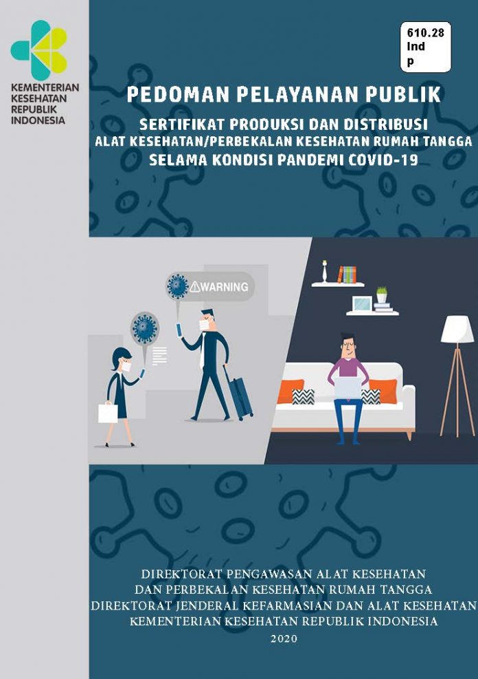 Pedoman Pelayanan Publik Sarana Produksi dan Distribusi Alkes PKRT