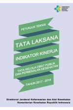 Petunjuk Teknis Tata Laksana Indikator Dit. Tata Kelola Oblik dan Perbekkes Tahun 2017-2019