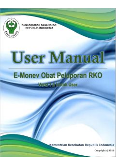 User Manual e-Monev Obat Pelaporan RKO (Ver. 1.0 untuk User)