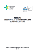 Pedoman Grouping Alat Kesehatan dan Alat Kesehatan Diagnostik In Vitro