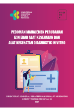 Pedoman Manajemen Perubahan Izin Edar Alat Kesehatan dan Alat Kesehatan Diagnostik In Vitro