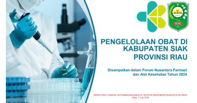 Pengelolaan Obat di Kabupaten Siak Provinsi Riau