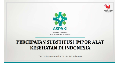 Percepatan Substitusi Impor Alat Kesehatan di Indonesia