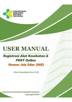 User Manual Registrasi Alat Kesehatan & PKRT Online (User Perusahaan Versi 2.20)
