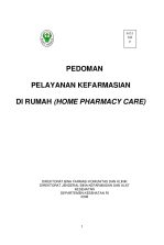 Pedoman Pelayanan Kefarmasian Di Rumah (Home Pharmacy Care)